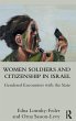 Women Soldiers and Citizenship in Israel - Bild 1