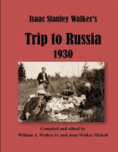 Trip to Russia 1930 - Walker, Isaac Stanley