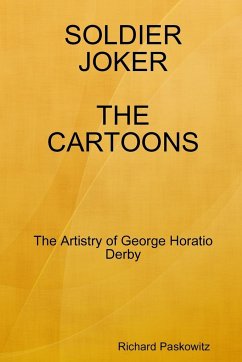 SOLDIER JOKER THE CARTOONS - Paskowitz, Richard