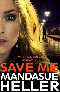 Save Me - Heller, Mandasue