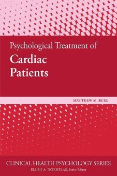Psychological Treatment of Cardiac Patients - Burg, Matthew M.