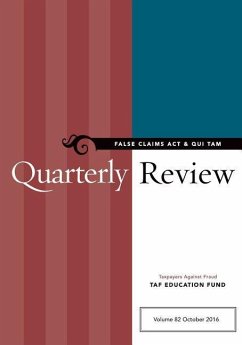 False Claims Act & Qui Tam Quarterly Review - Taf Education Fund, Taxpayers Against Fr