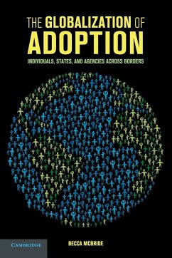 The Globalization of Adoption - Mcbride, Becca