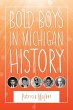 Bold Boys in Michigan History - Bild 1