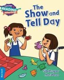 Cambridge Reading Adventures the Show and Tell Day Blue Band