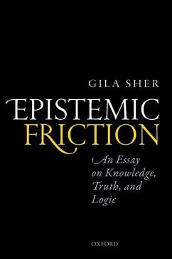 Epistemic Friction - Sher, Gila