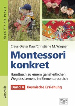 Montessori konkret - Band 4 - Kaul, Claus-Dieter;Wagner, Christiane M.