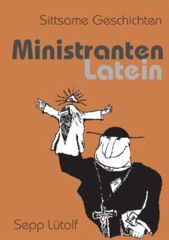 Ministranten Latein - Lütolf, Joseph