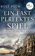 Ein fast perfektes Spiel (eBook, ePUB) - Bild 1