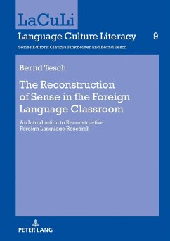 The Reconstruction of Sense in the Foreign Language Classroom - Tesch, Bernd