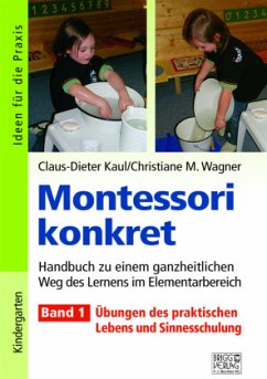 Montessori konkret - Band 1 - Kaul, Claus-Dieter;Wagner, Christiane M.