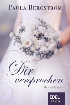 Dir versprochen (eBook, ePUB) - Bergström, Paula