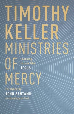 Ministries of Mercy (eBook, ePUB) - Keller, Timothy