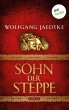 Sohn der Steppe / Steppenwind-Saga Bd.1... - Bild 1