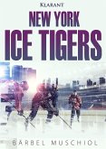 New York Ice Tigers (eBook, ePUB)