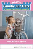 Kinder, Katzen - Kuppeleien / Familie mit Herz Bd.5 (eBook, ePUB)