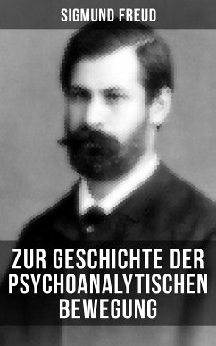 Zur Geschichte der psychoanalytischen Bewegung (eBook, ePUB) - Freud, Sigmund