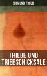 Triebe und Triebschicksale (eBook, ePUB) - Bild 1