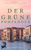 Der grüne Pompadour (Ein Venedig-Krimi) (eBook, ePUB)