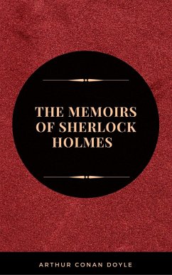 The Memoirs of Sherlock Holmes (eBook, ePUB) - Doyle, Arthur Conan