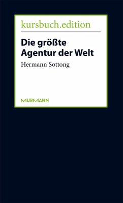 Die größte Agentur der Welt (eBook, ePUB) - Sottong, Hermann