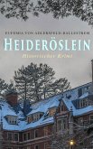 Heideröslein (Historischer Krimi) (eBook, ePUB)