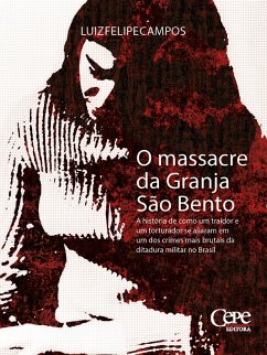 Cover O massacre da Granja São Bento (eBook, ePUB)
