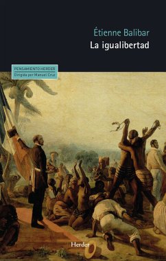 La igualibertad (eBook, ePUB) - Balibar, Étienne