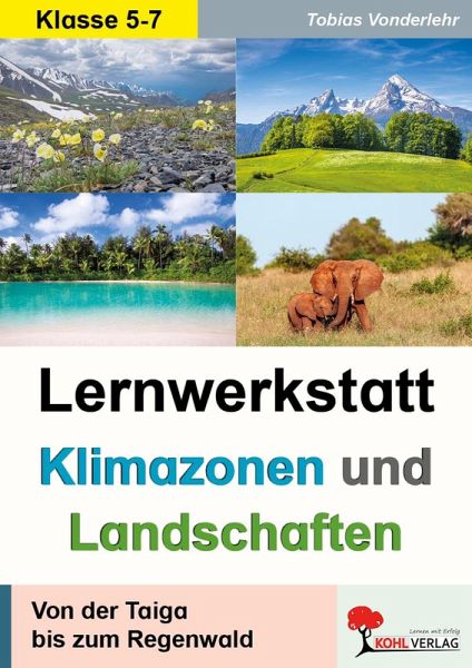 Lernwerkstatt Klimazonen und Landschaften (eBook, PDF)