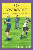 QB Controversy (The Will Stover Sports Series) (eBook, ePUB)