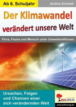 Der Klimawandel verändert unsere Welt (eBook, PDF) - Schmidt, Andrea