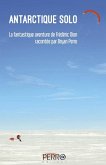 Antarctique solo (eBook, ePUB)