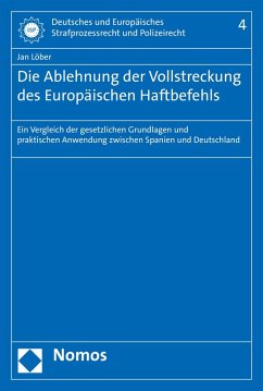 Die Ablehnung der Vollstreckung des Europäischen Haftbefehls (eBook, PDF) - Löber, Jan