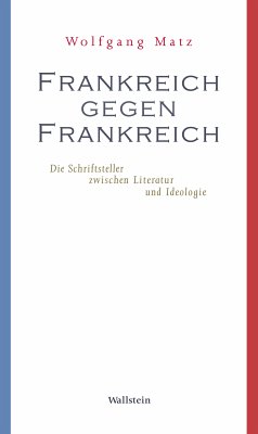 Frankreich gegen Frankreich (eBook, PDF) - Matz, Wolfgang