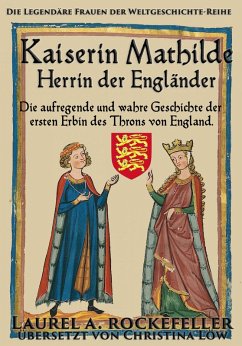 Cover Kaiserin Mathilde, Herrin der Engländer (eBook, ePUB)