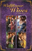 The Wallflowers To Wives Collection (eBook, ePUB)