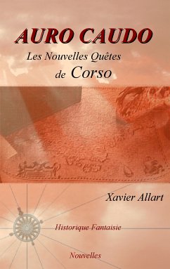 Auro Caudo (eBook, ePUB) - Allart, Xavier