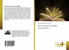 Sur les traces de la bible - Mudimba Kabongo, Rvd Joseph