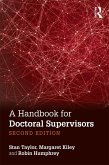 A Handbook for Doctoral Supervisors (eBook, ePUB)