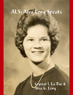 Cover ALS: Alva Long Speaks (eBook, ePUB)