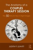 The Anatomy of a Couples Therapy Session (eBook, PDF)