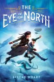 The Eye of the North (eBook, ePUB)