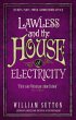 Lawless and the House of Electricity... - Bild 1
