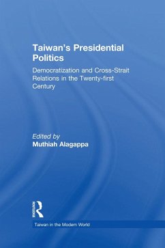 Taiwan's Presidential Politics (eBook, PDF) - Alagappa, Muthiah