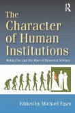 The Character of Human Institutions (eBook, PDF) The Character of Human Institutions (eBook, PDF)