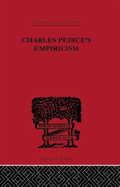 Charles Peirce's Empiricism (eBook, PDF) - Buchler, Justus
