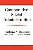 Comparative Social Administration (eBook, PDF)