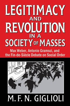 Legitimacy and Revolution in a Society of Masses (eBook, ePUB)