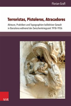 Terroristas, Pistoleros, Atracadores (eBook, PDF) - Grafl, Florian