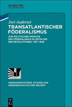 Transatlantischer Föderalismus (eBook, ePUB) - Auderset, Juri